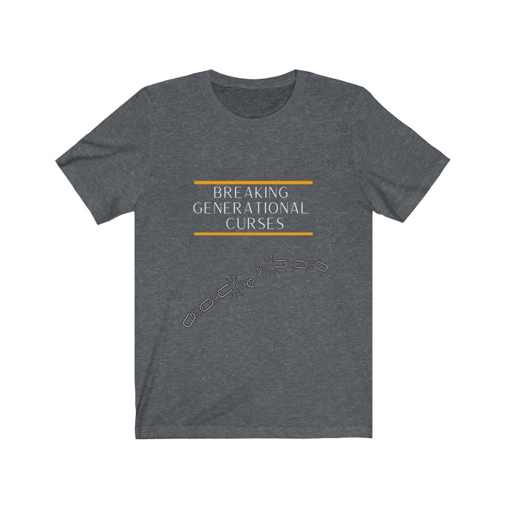 Breaking Generational Curses T-shirt
