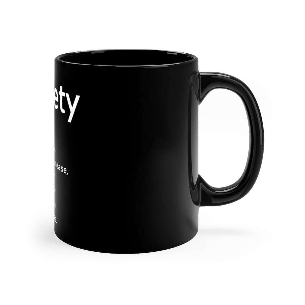 Anxiety Definition - Black Mug 11oz