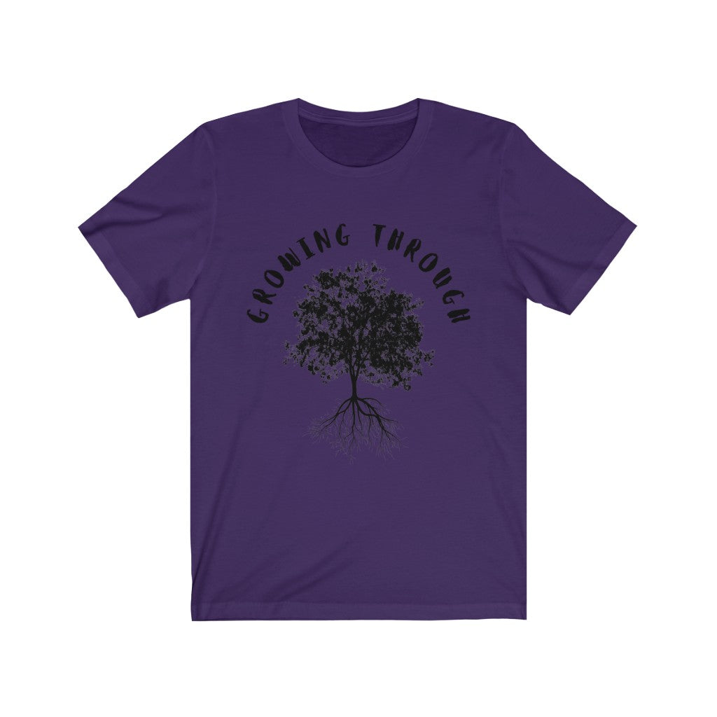 Growing Through T-Shirt