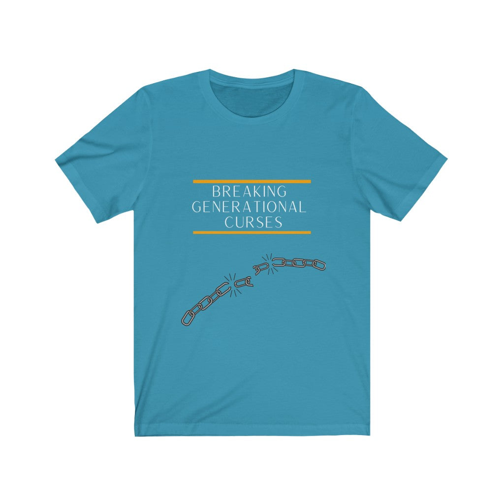 Breaking Generational Curses T-shirt