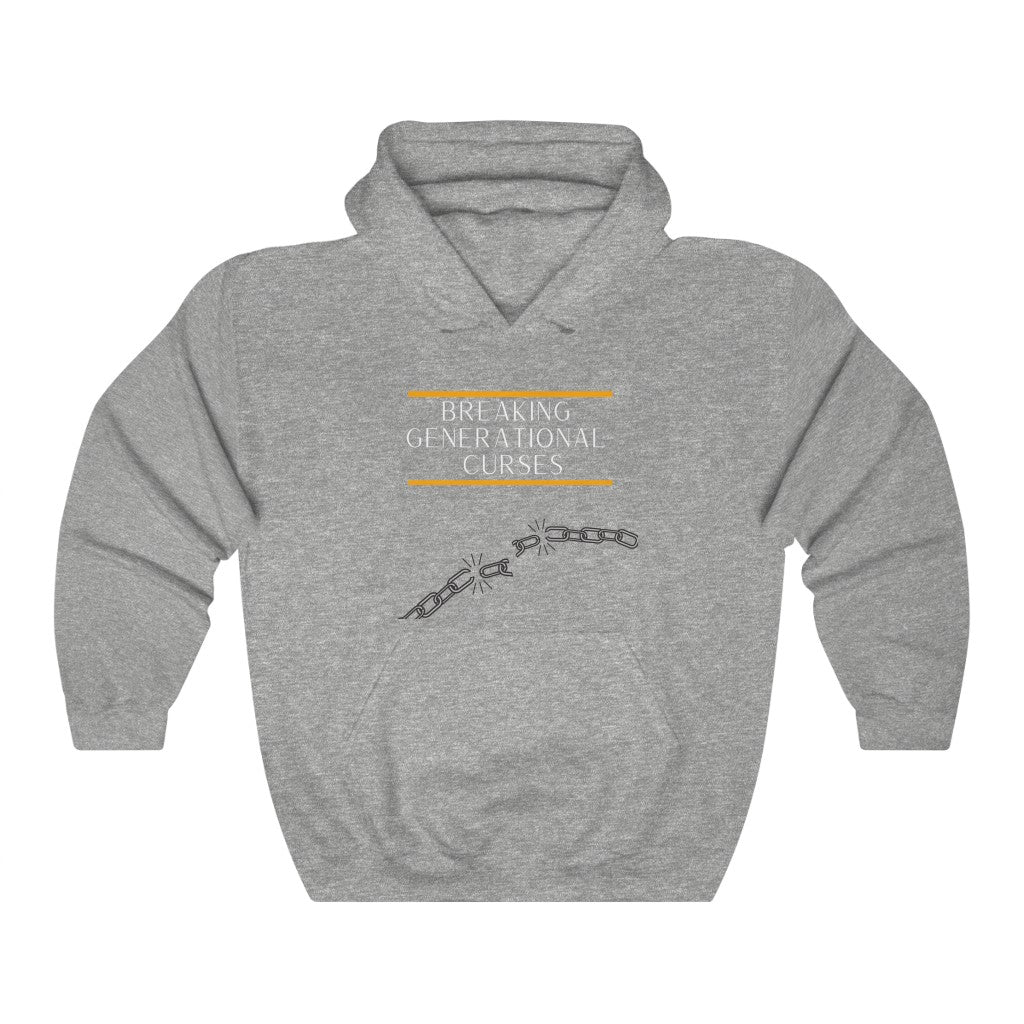 Breaking Generational Curses Hooded Sweatshirt