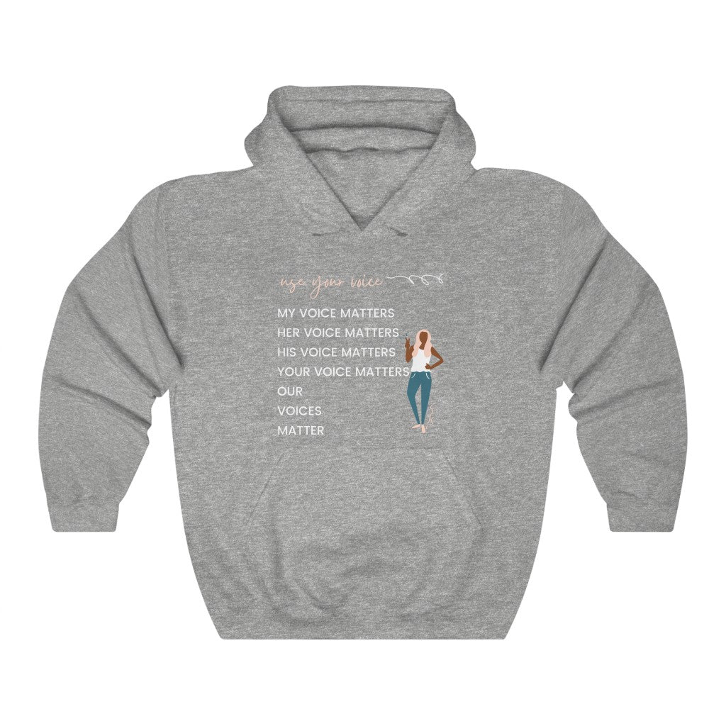 Our Voices Matter Hooded Sweatshirt