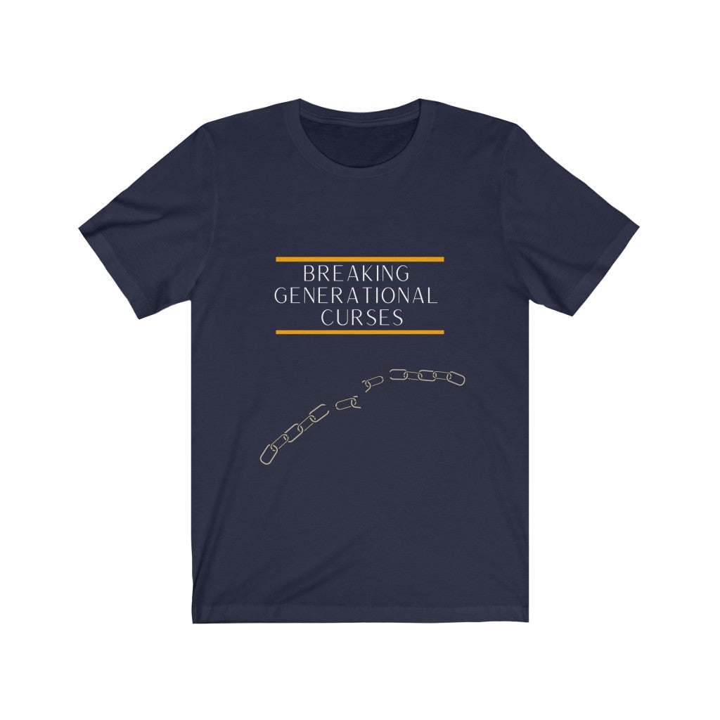 Breaking Generational Curses T-shirt