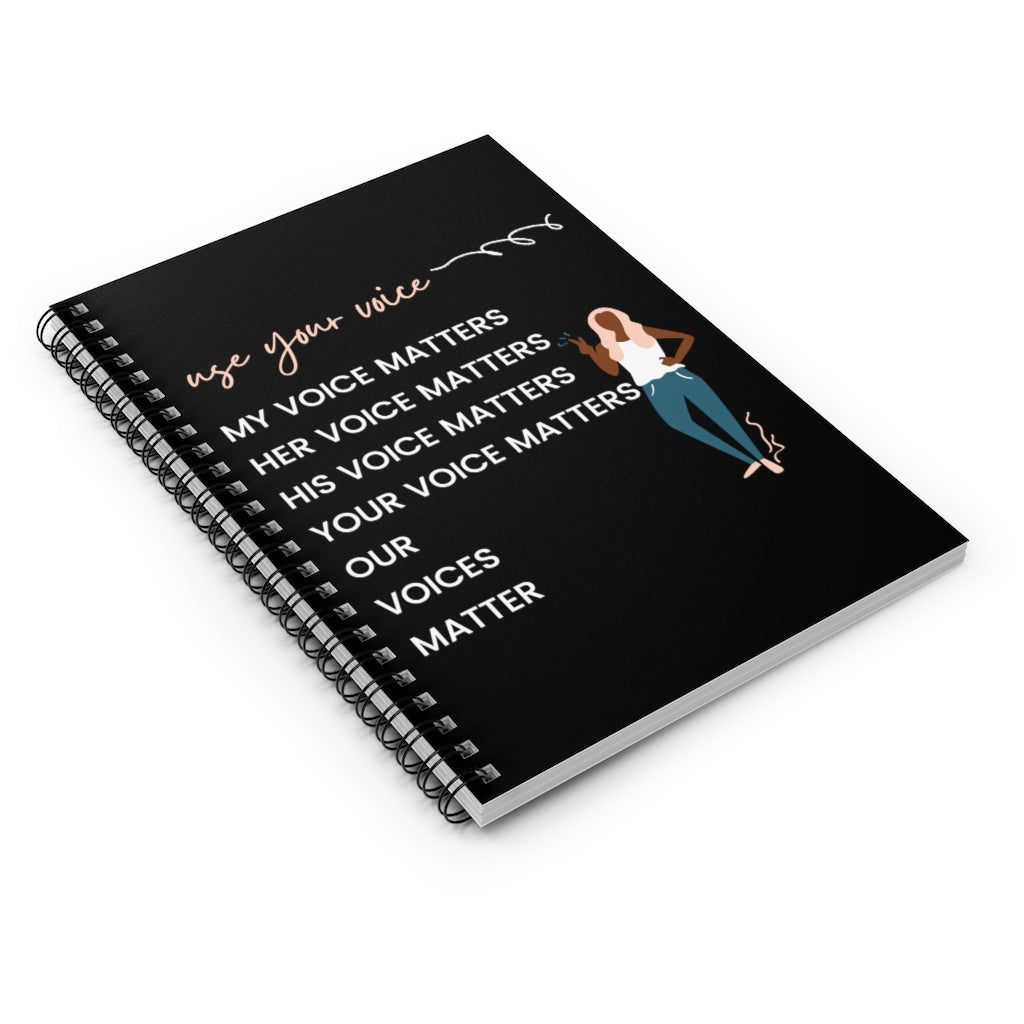Our Voices Matter Spiral Notebook