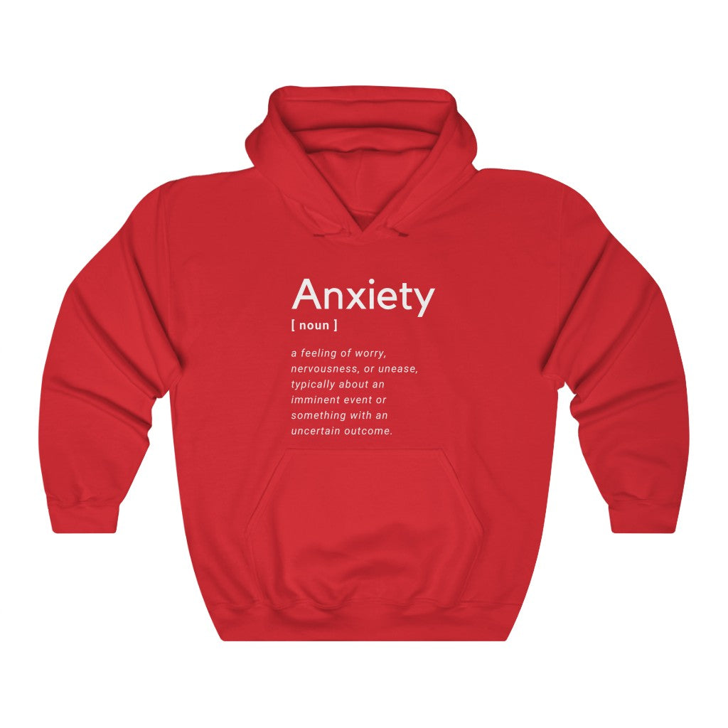 Anxiety Definition Hooded Sweatshirt