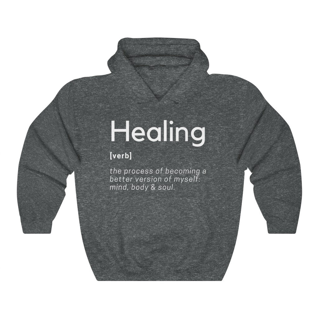 Healing Definition Hooded Sweatshirt