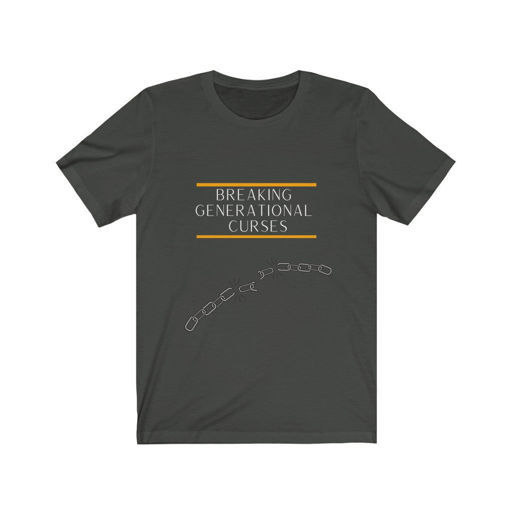 Breaking Generational Curses T-shirt