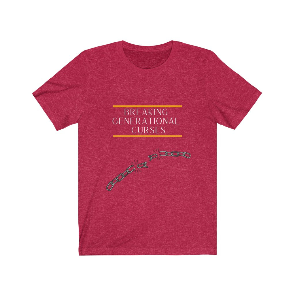 Breaking Generational Curses T-shirt
