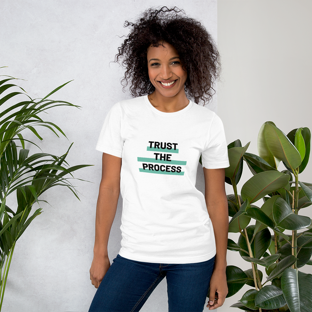 Trust The Process T-shirt