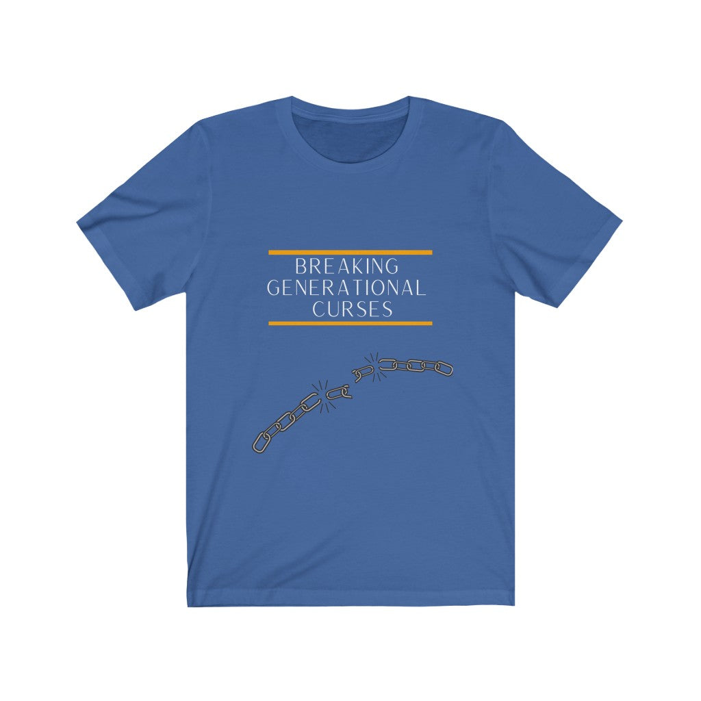 Breaking Generational Curses T-shirt