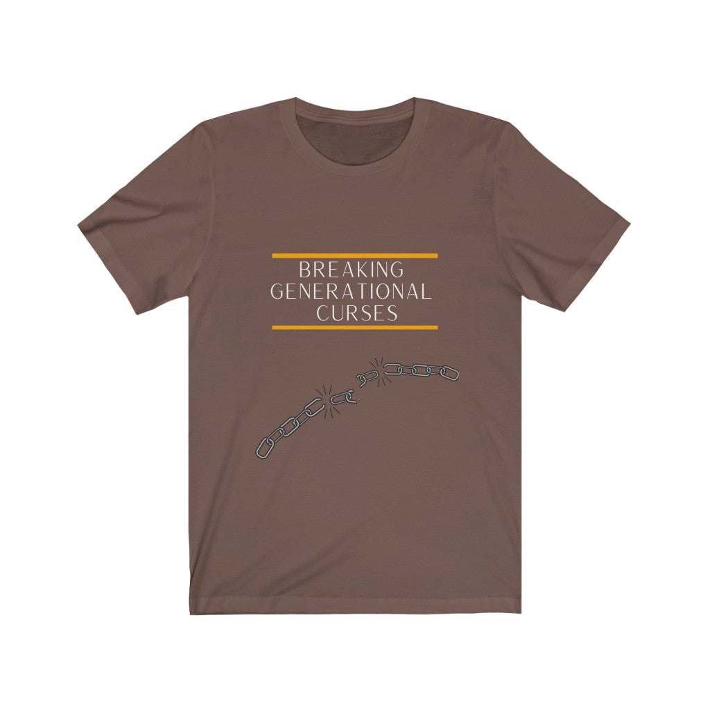 Breaking Generational Curses T-shirt