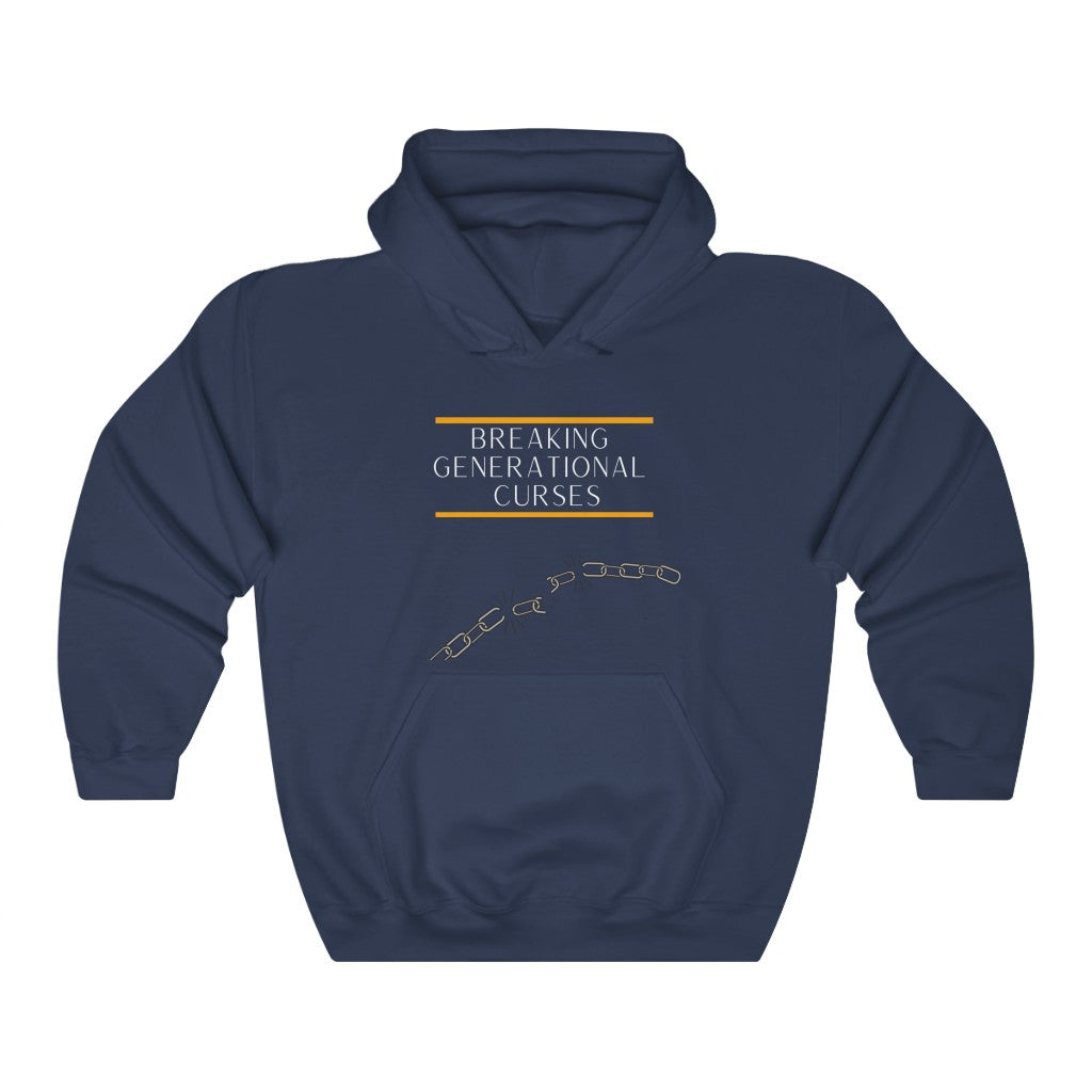 Breaking Generational Curses Hooded Sweatshirt