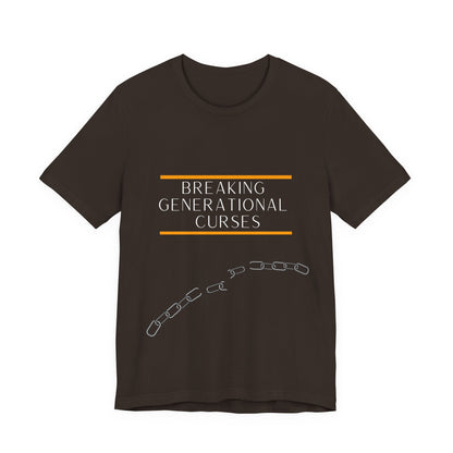 Breaking Generational Curses T-shirt