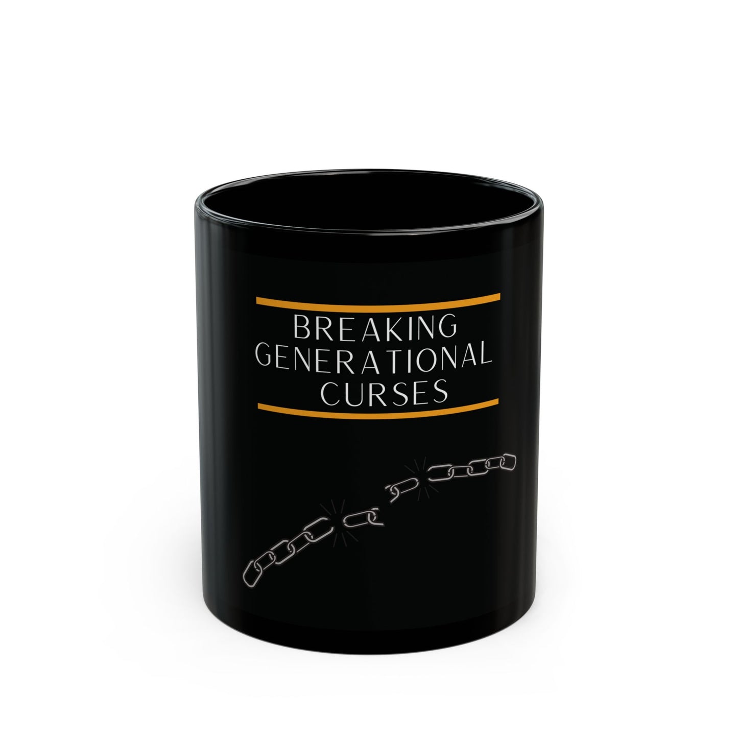 Breaking Generational Curses - Black Mug 11oz