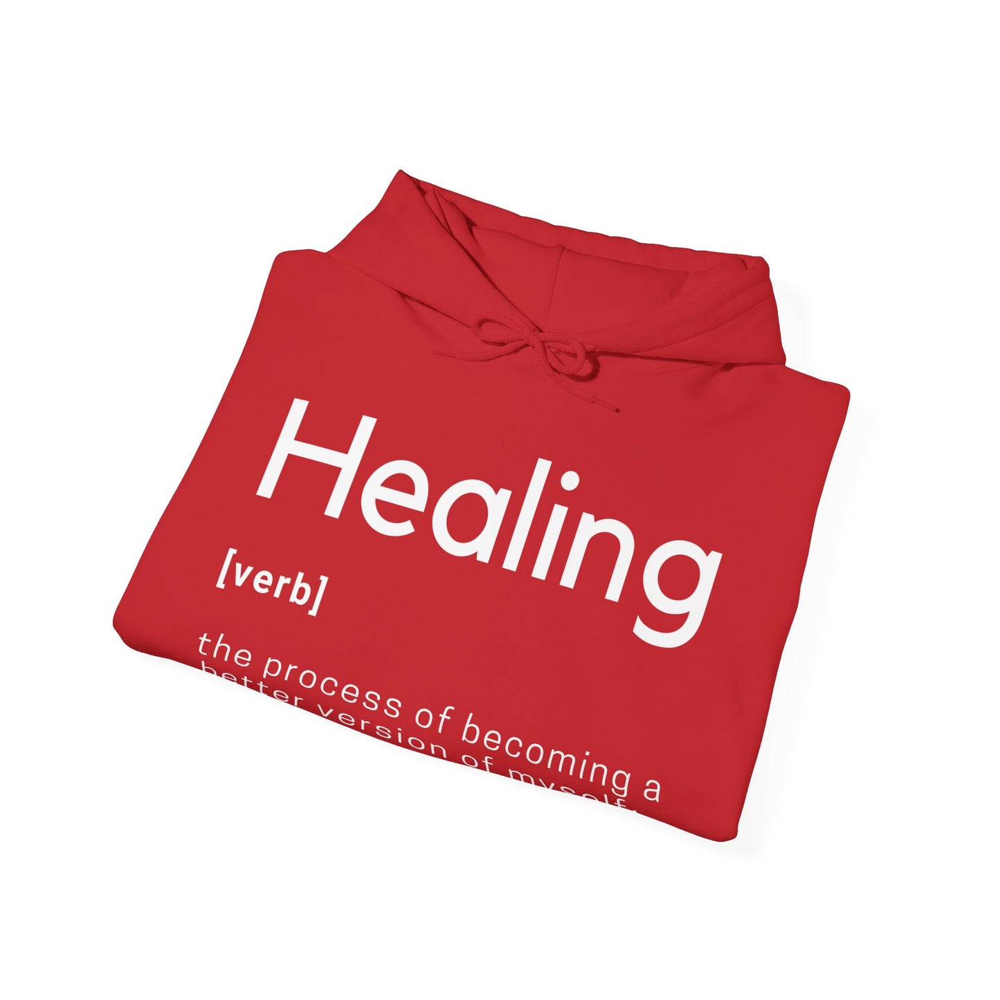 Healing Definition Hooded Sweatshirt