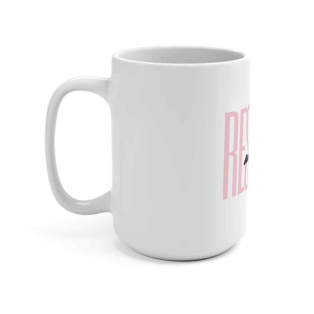 Resilient & Brave - White Mug
