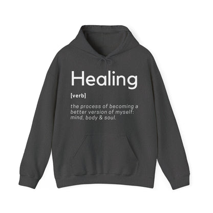 Healing Definition Hooded Sweatshirt