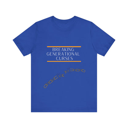 Breaking Generational Curses T-shirt