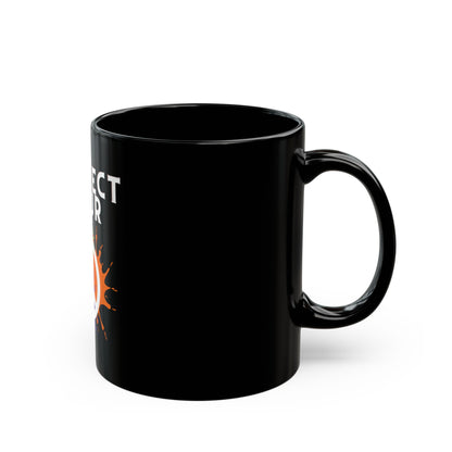 Protect Your Peace - Black Mug 11oz