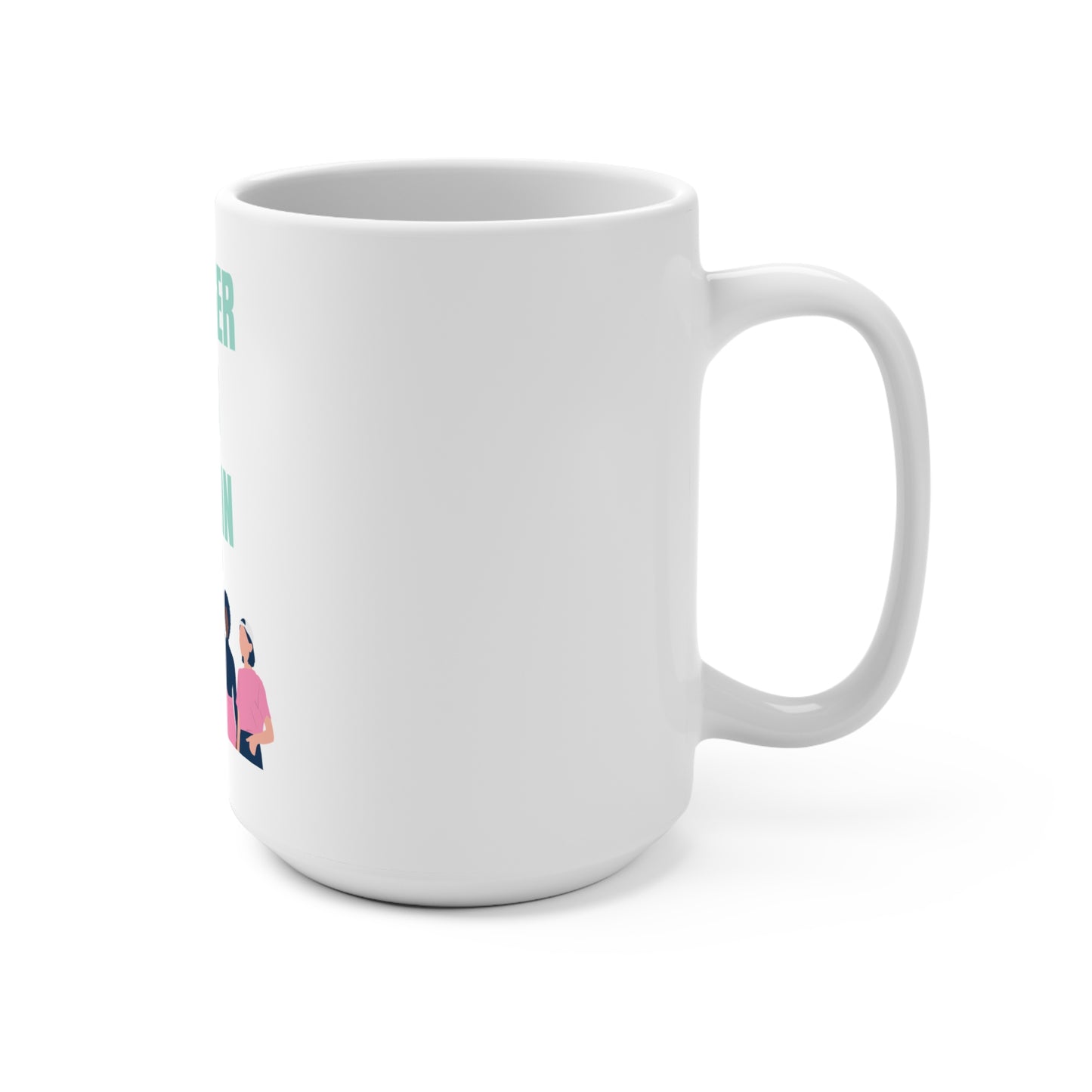 Stronger Than Our Pain - White Mug 11oz
