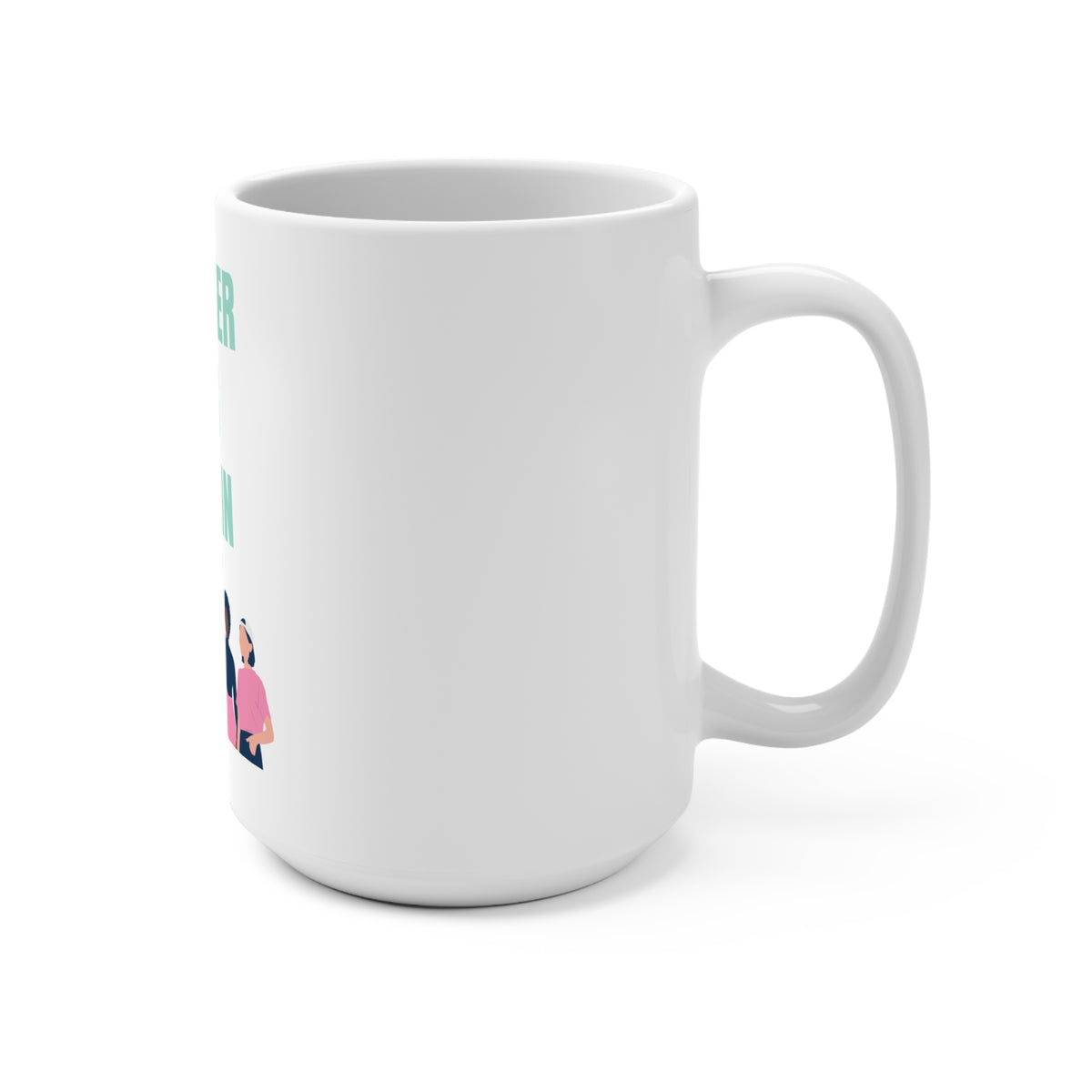 Stronger Than Our Pain - White Mug 11oz