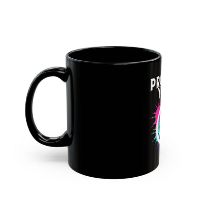 Protect Your Peace - Black Mug 11oz