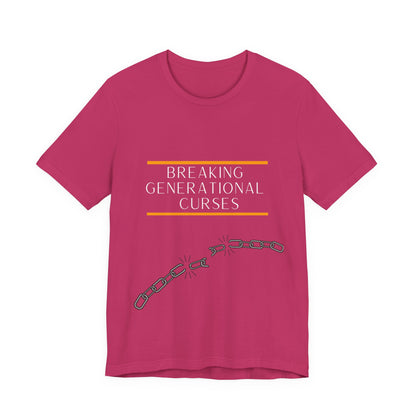 Breaking Generational Curses T-shirt
