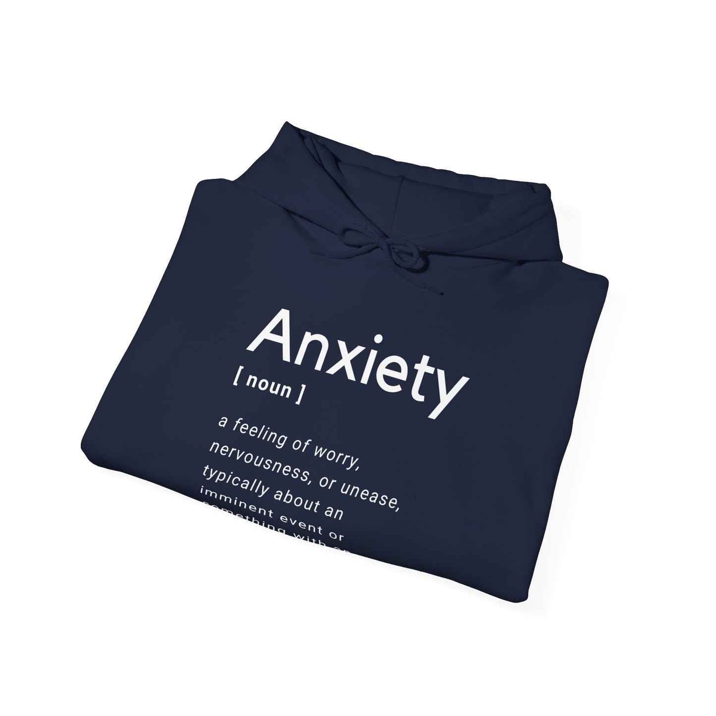 Anxiety Definition Hooded Sweatshirt
