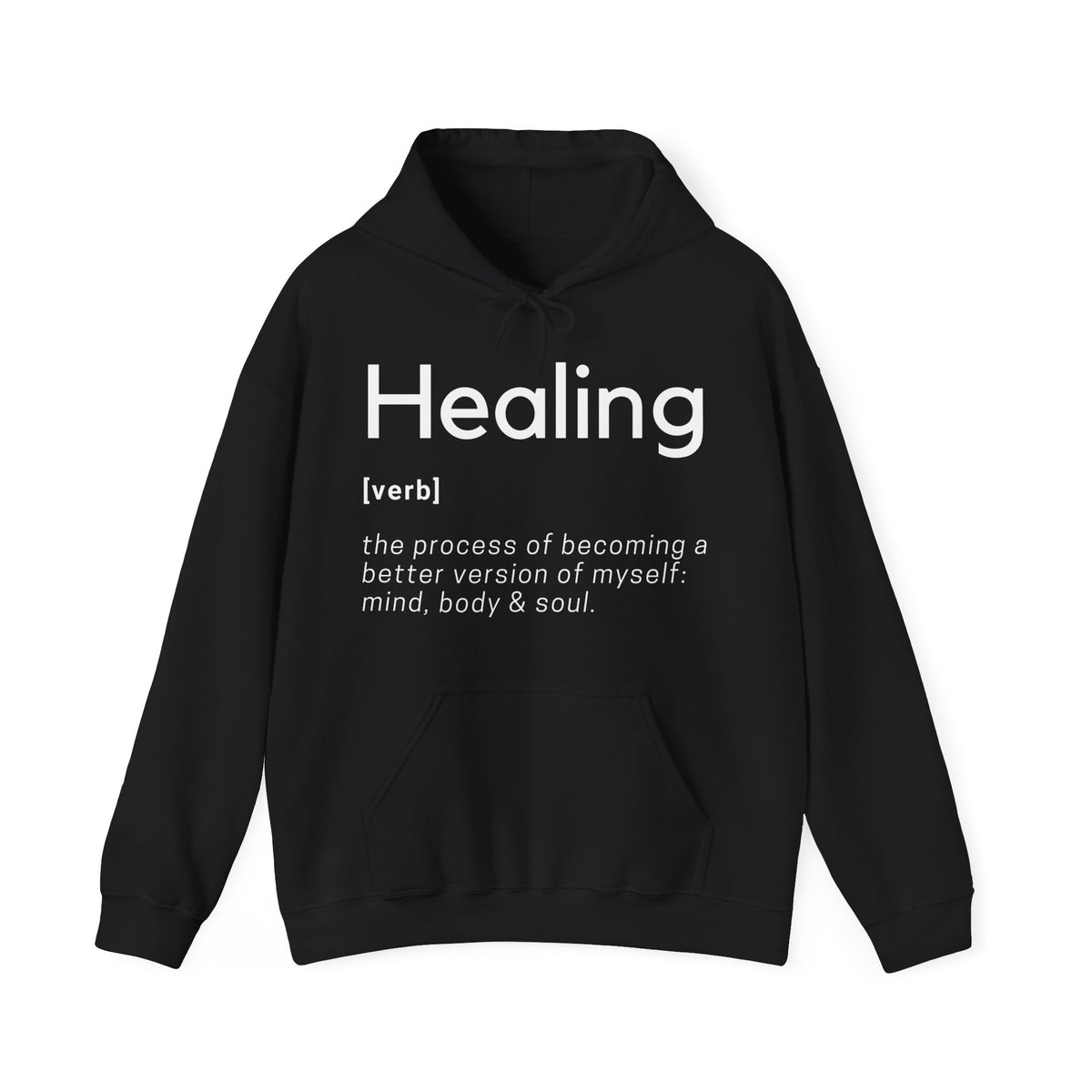Healing Definition Hooded Sweatshirt