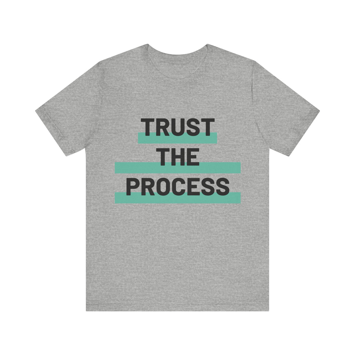 Trust The Process