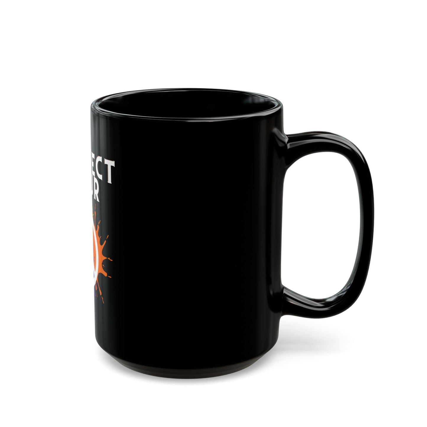 Protect Your Peace - Black Mug 11oz
