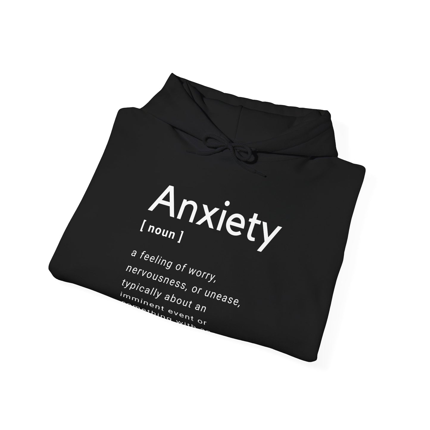 Anxiety Definition Hooded Sweatshirt