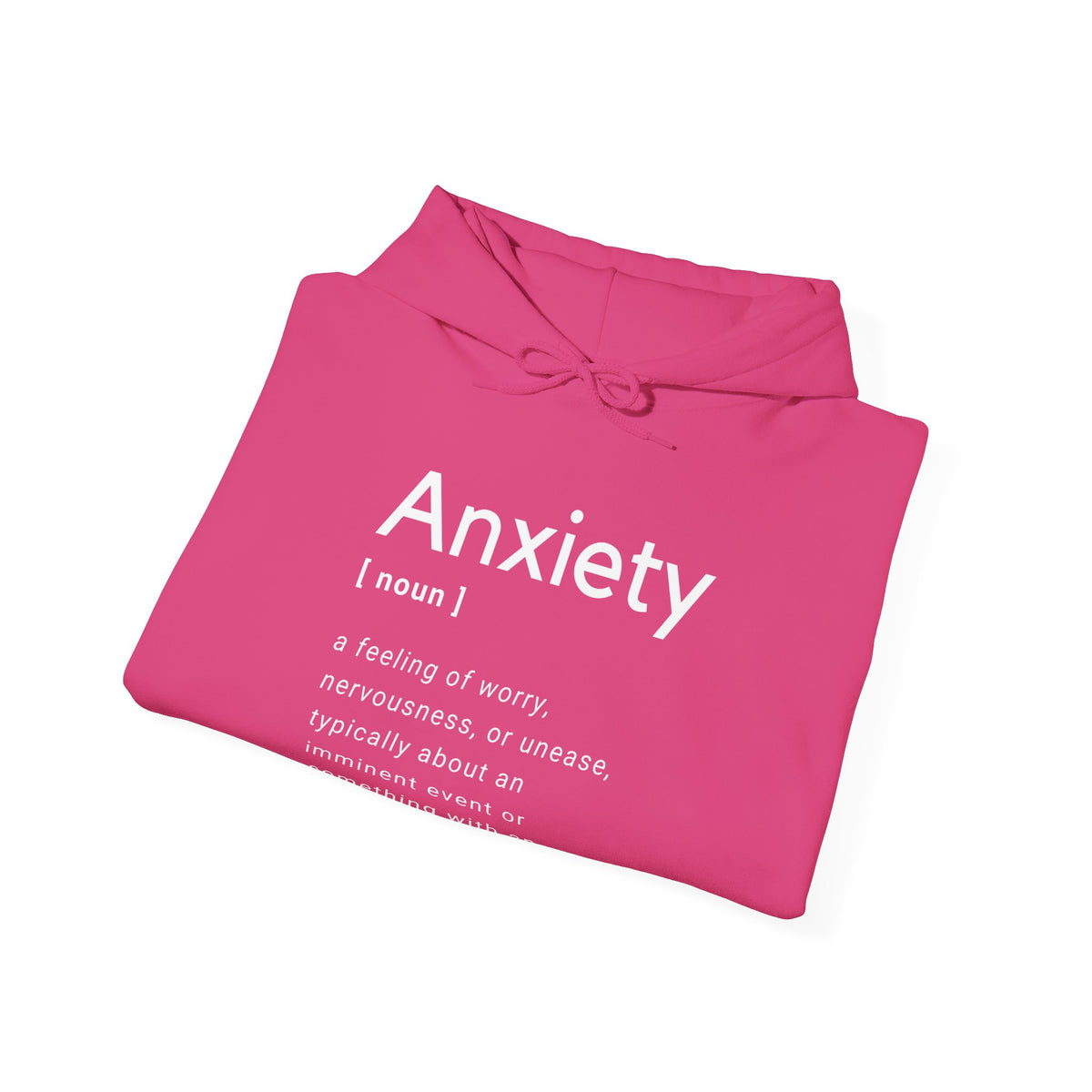 Anxiety Definition Hooded Sweatshirt