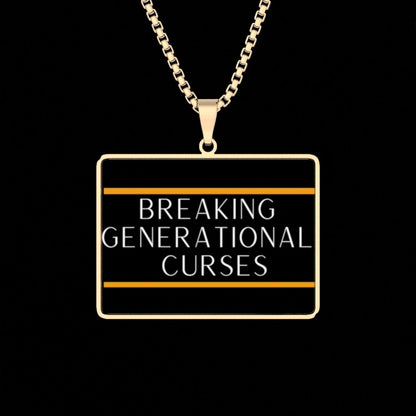 Breaking Generational Curses Necklace