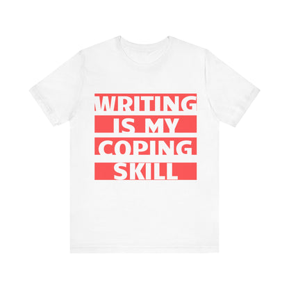 Writing Is My Coping Skill