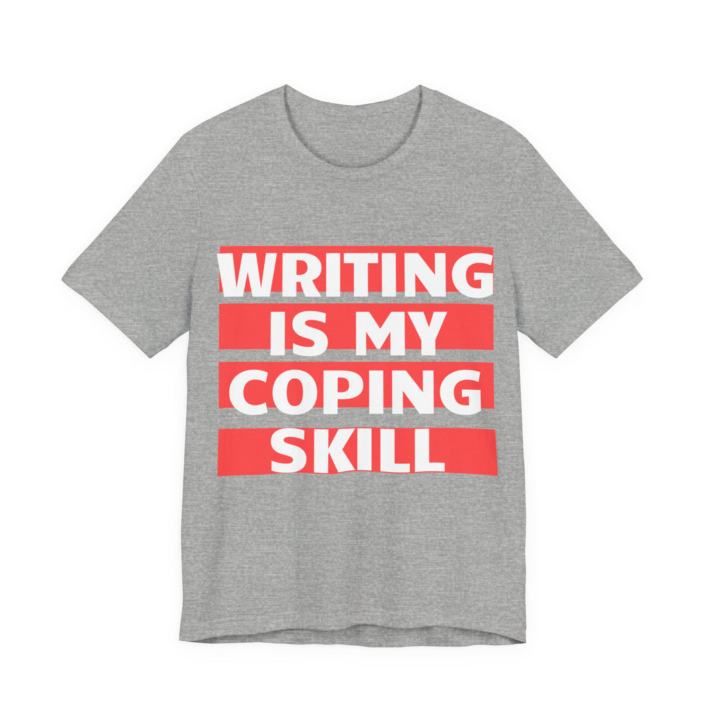 Writing Is My Coping Skill