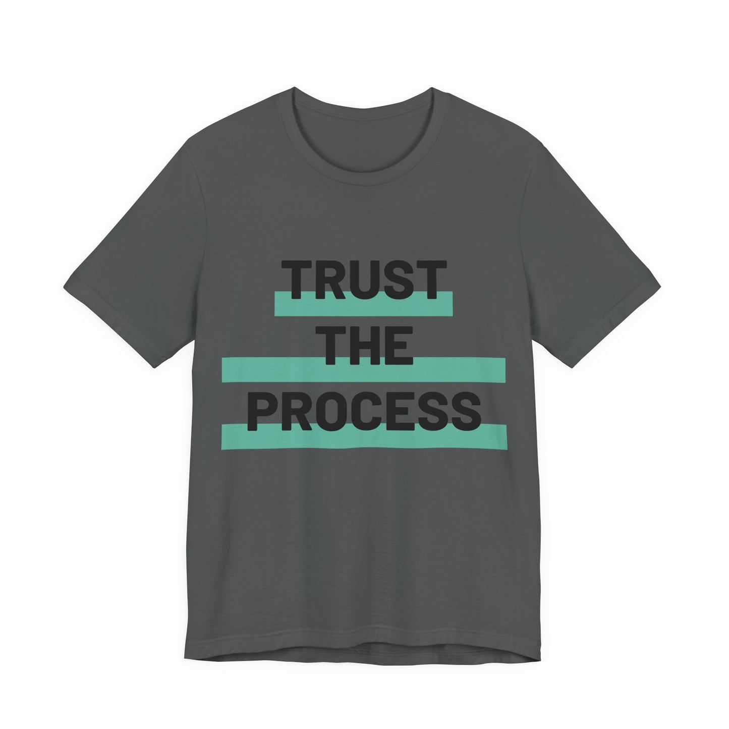 Trust The Process