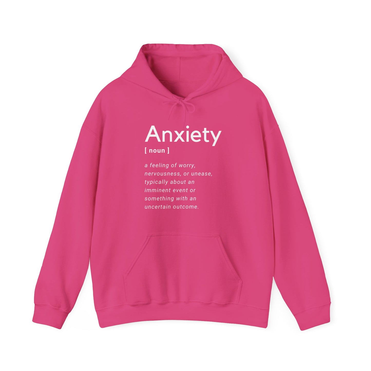 Anxiety Definition Hooded Sweatshirt