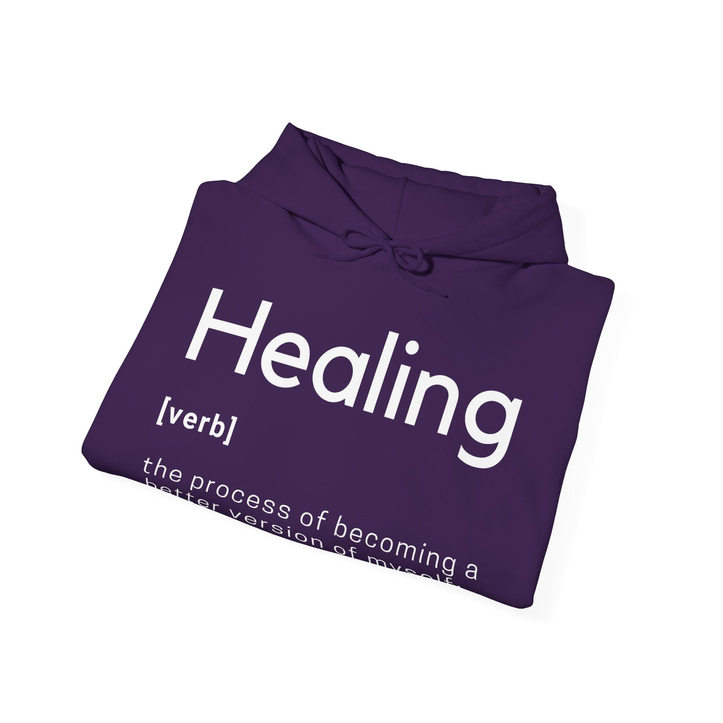 Healing Definition Hooded Sweatshirt