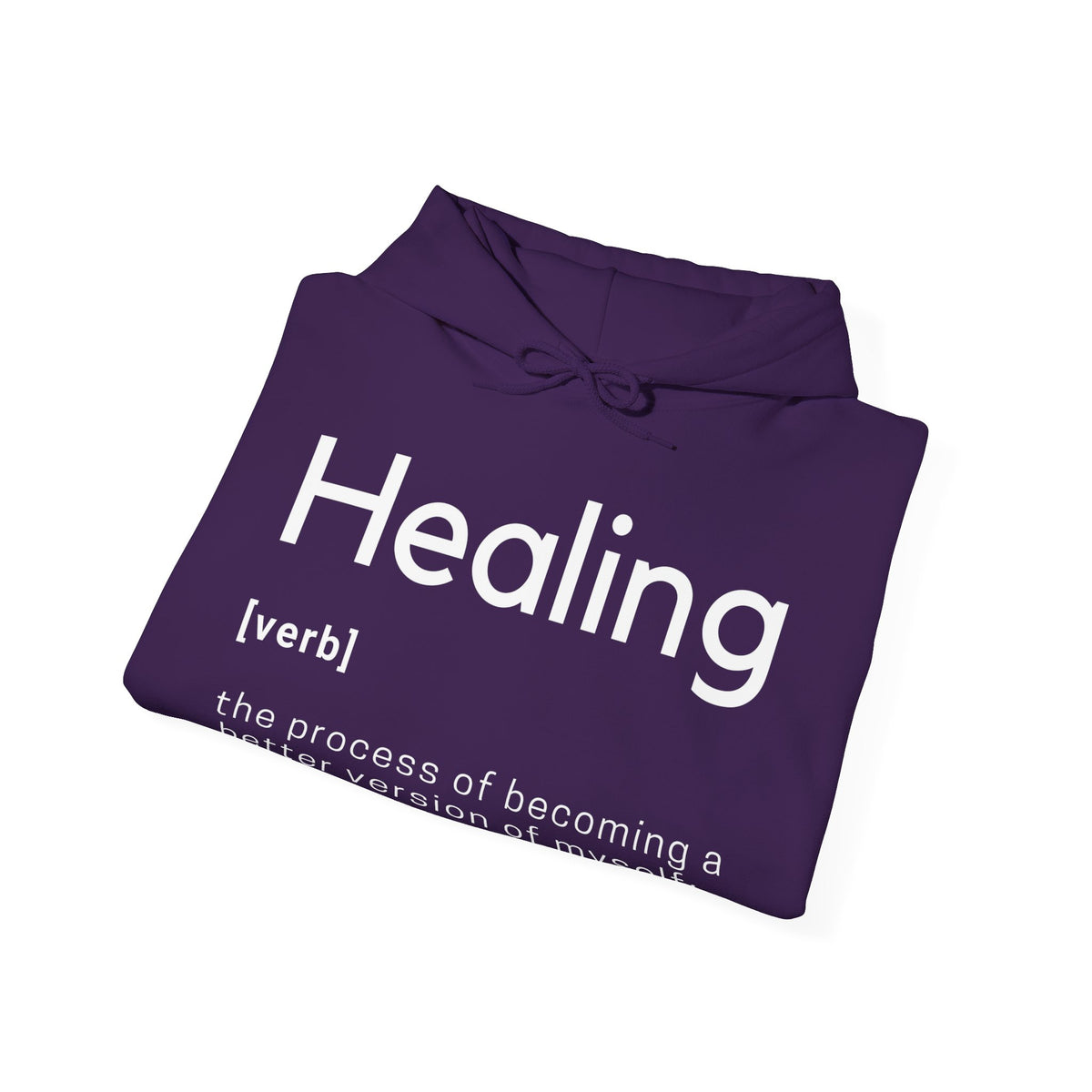 Healing Definition Hooded Sweatshirt
