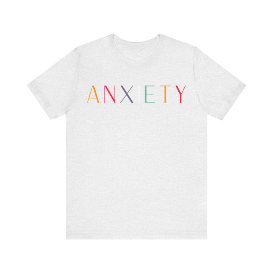 Anxiety T-Shirt 1.0