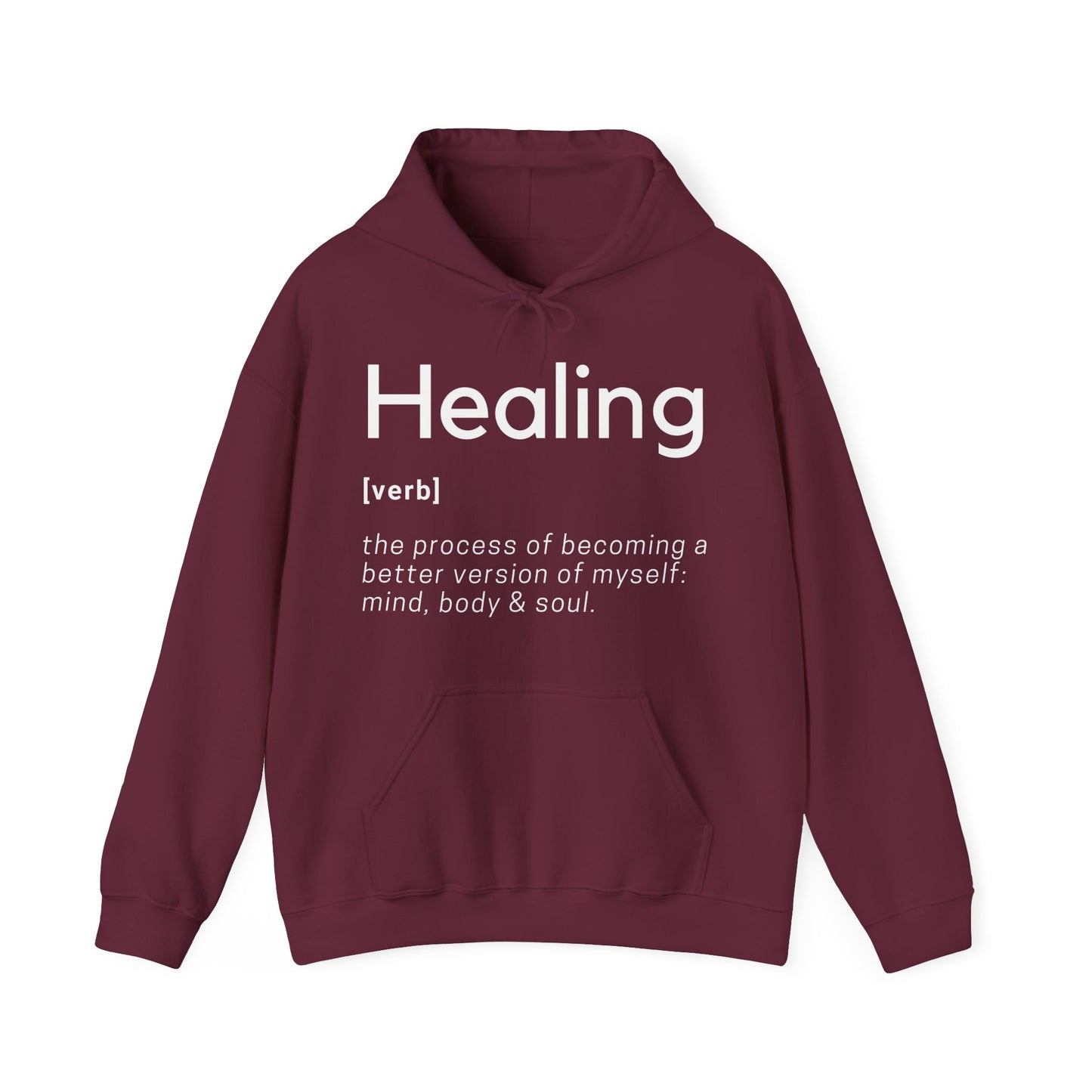 Healing Definition Hooded Sweatshirt