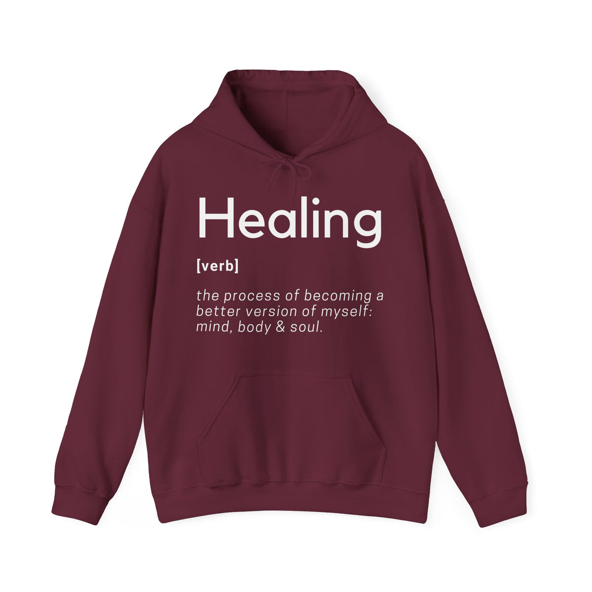 Healing Definition Hooded Sweatshirt