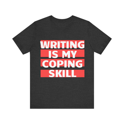 Writing Is My Coping Skill