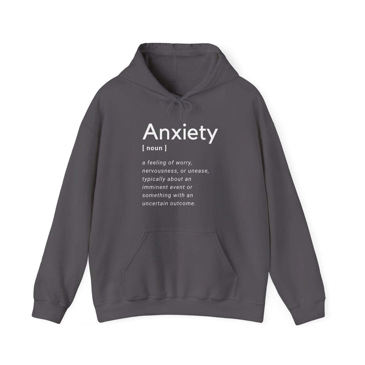 Anxiety Definition Hooded Sweatshirt