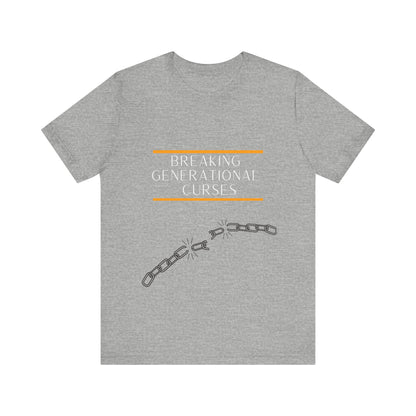 Breaking Generational Curses T-shirt
