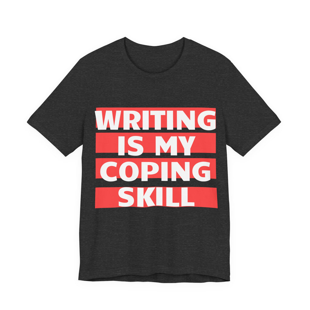 Writing Is My Coping Skill