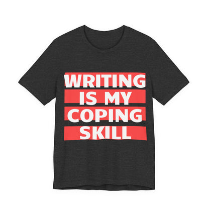 Writing Is My Coping Skill