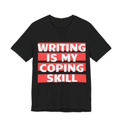 Writing Is My Coping Skill