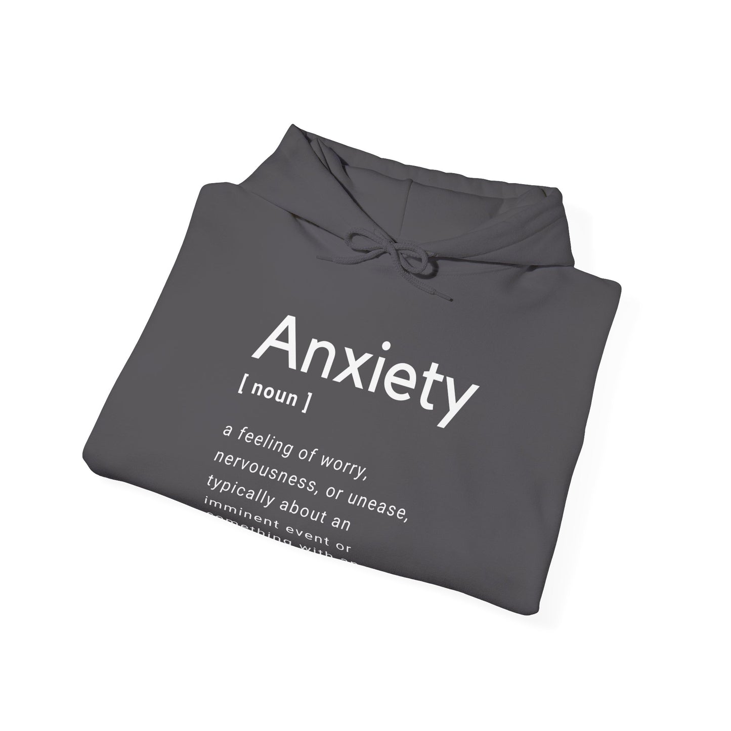 Anxiety Definition Hooded Sweatshirt